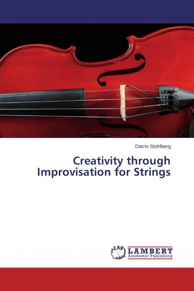 Creativity through Improvisation for Strings