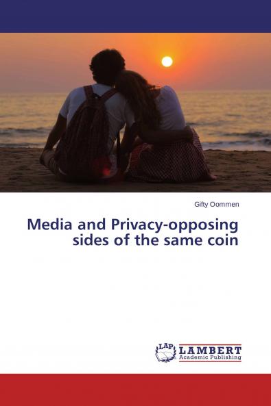 Media and Privacy-opposing sides of the same coin
