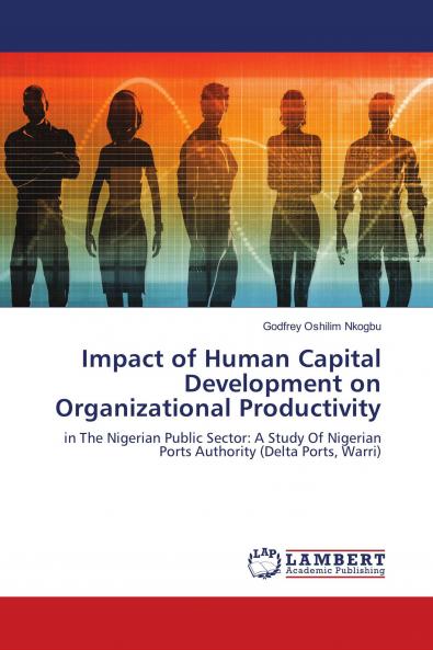 Impact of Human Capital Development on Organizational Productivity