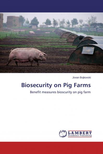 Biosecurity on Pig Farms