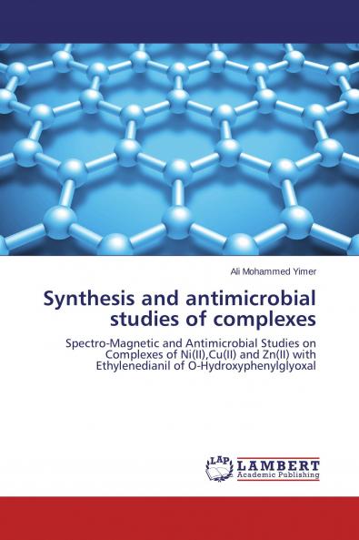 Synthesis and antimicrobial studies of complexes