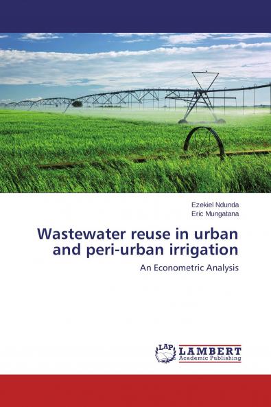 Wastewater reuse in urban and peri-urban irrigation