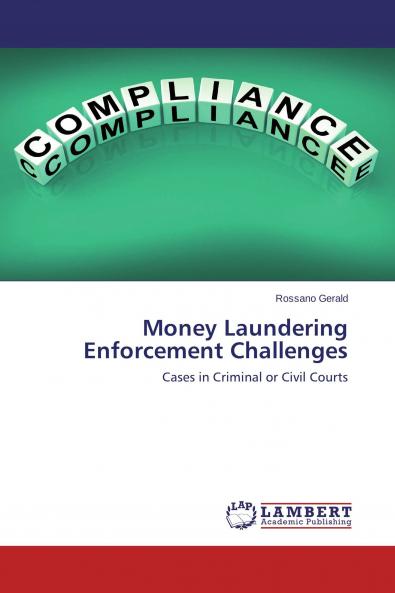 Money Laundering Enforcement Challenges
