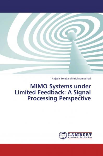 MIMO Systems under Limited Feedback