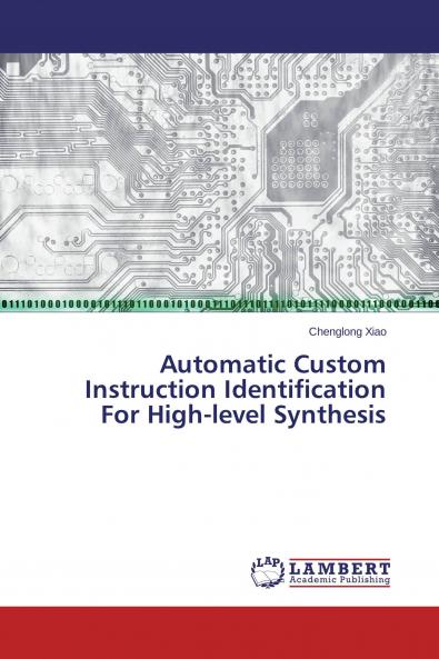 Automatic Custom Instruction Identification For High-level Synthesis