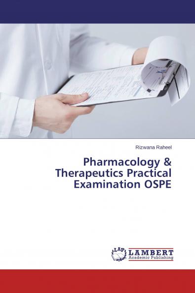 Pharmacology & Therapeutics Practical Examination OSPE