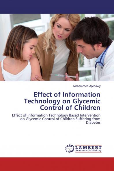 Effect of Information Technology on Glycemic Control of Children