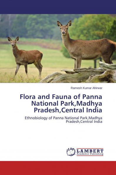 Flora and Fauna of Panna National ParkMadhya PradeshCentral India