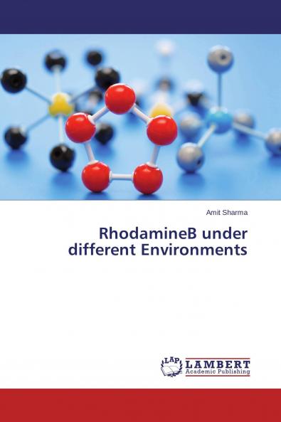 RhodamineB under different Environments