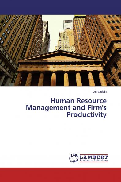 Human Resource Management and Firm's Productivity