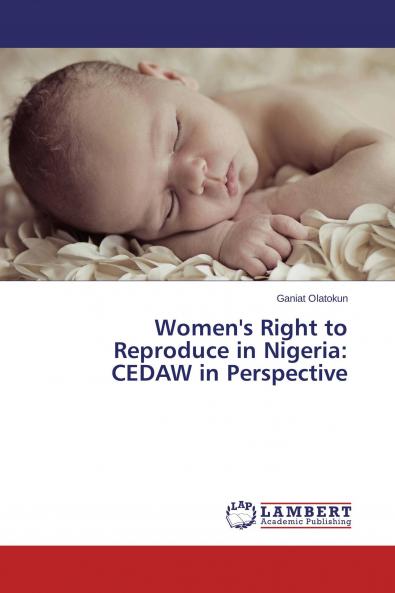 Women's Right to Reproduce in Nigeria