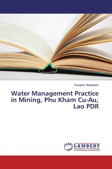 Water Management Practice in Mining Phu Kham Cu-Au Lao PDR