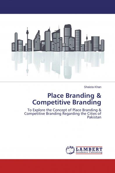 Place Branding & Competitive Branding