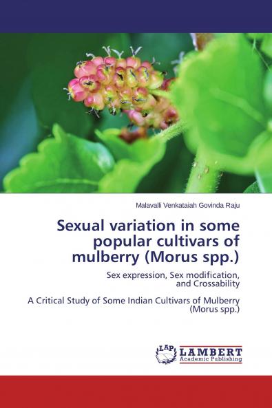 Sexual variation in some popular cultivars of mulberry (Morus spp.)