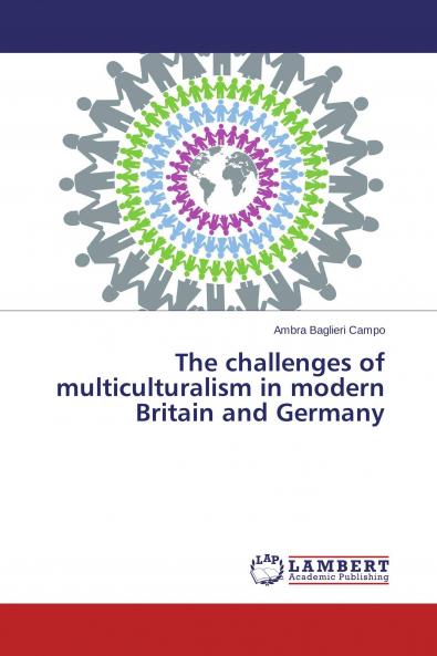 The challenges of multiculturalism in modern Britain and Germany