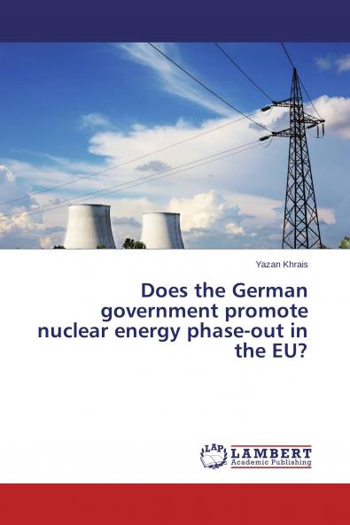 Does the German government promote nuclear energy phase-out in the EU?