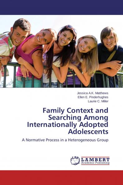 Family Context and Searching Among Internationally Adopted Adolescents