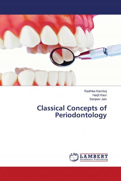Classical Concepts of Periodontology