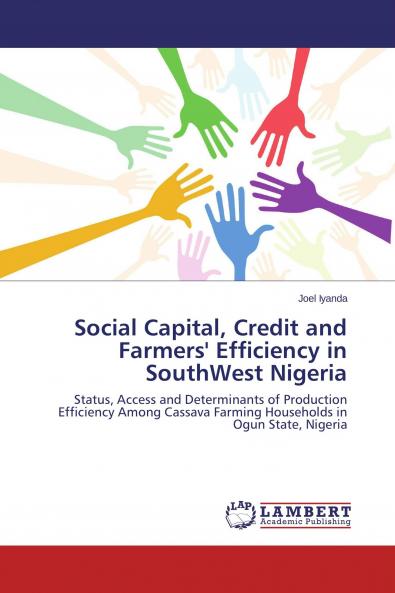 Social Capital Credit and Farmers' Efficiency in SouthWest Nigeria