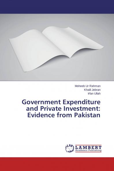 Government Expenditure and Private Investment