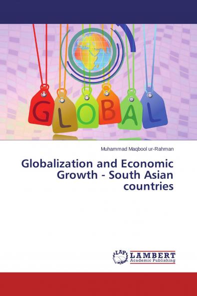Globalization and Economic Growth - South Asian countries