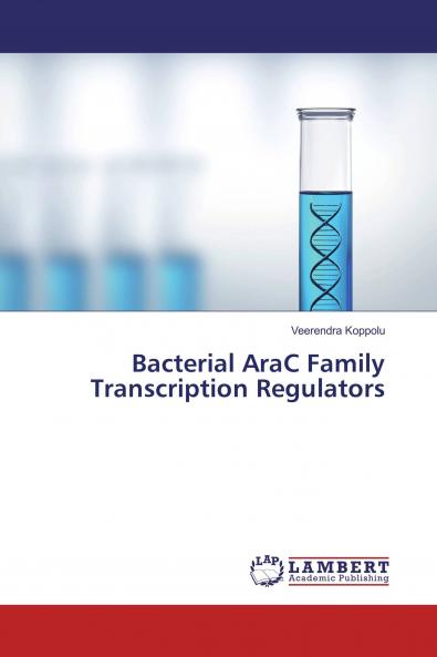 Bacterial AraC Family Transcription Regulators