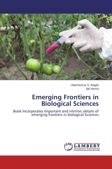 Emerging Frontiers in Biological Sciences