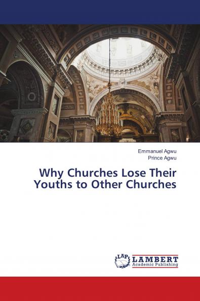 Why Churches Lose Their Youths to Other Churches