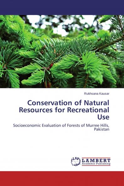 Conservation of Natural Resources for Recreational Use