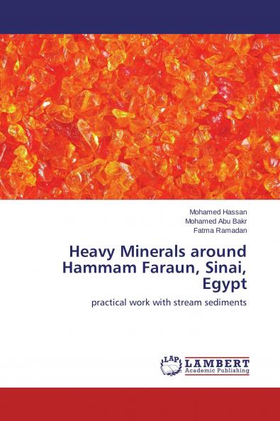 Heavy Minerals around Hammam Faraun Sinai Egypt
