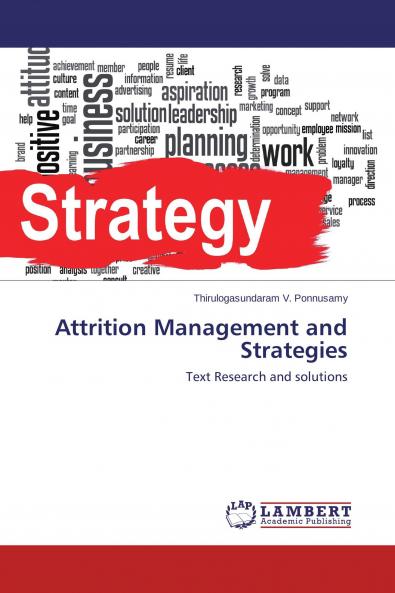 Attrition Management and Strategies