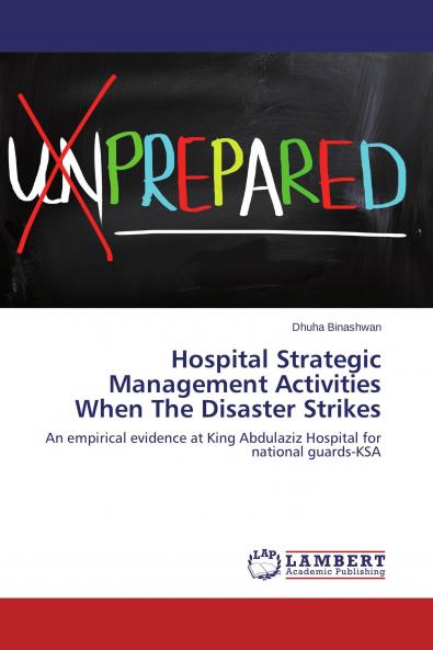 Hospital Strategic Management Activities When The Disaster Strikes
