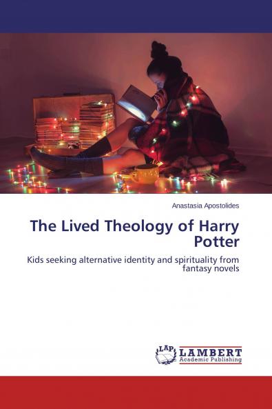 The Lived Theology of Harry Potter