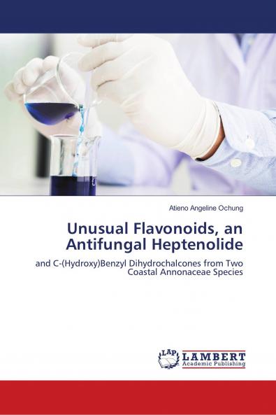 Unusual Flavonoids an Antifungal Heptenolide