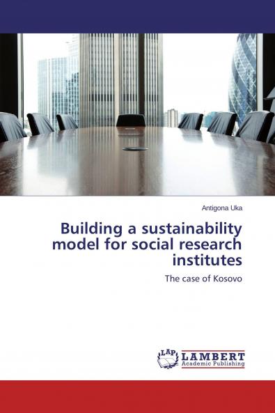 Building a sustainability model for social research institutes