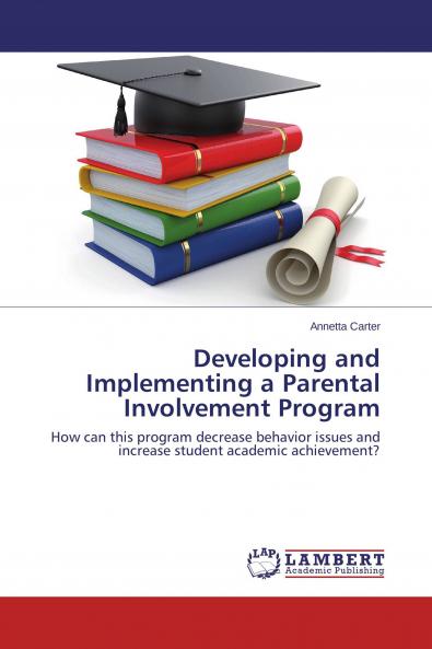 Developing and Implementing a Parental Involvement Program