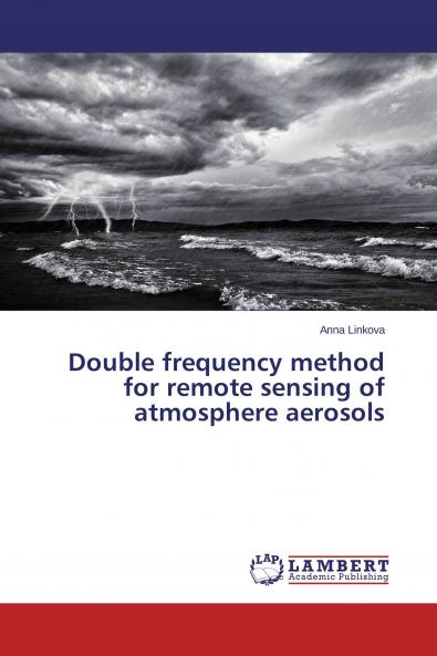 Double frequency method for remote sensing of atmosphere aerosols