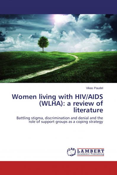 Women living with HIV/AIDS (WLHA)