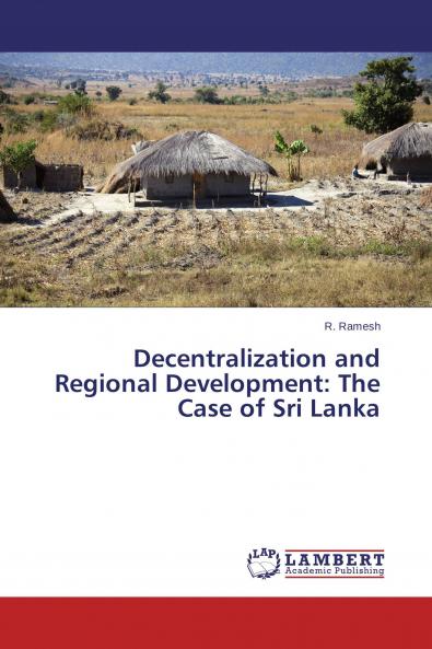 Decentralization and Regional Development