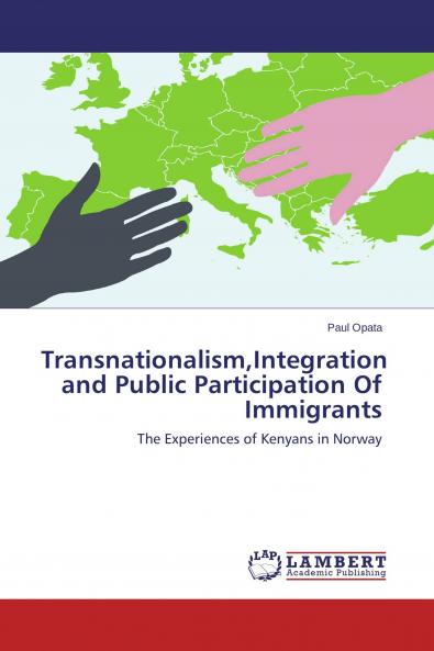 TransnationalismIntegration and Public Participation Of Immigrants