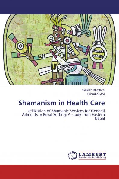 Shamanism in Health Care