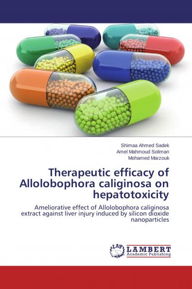 Therapeutic efficacy of Allolobophora caliginosa on hepatotoxicity