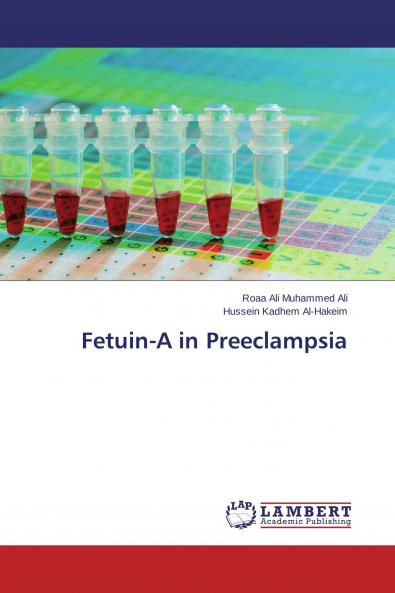 Fetuin-A in Preeclampsia