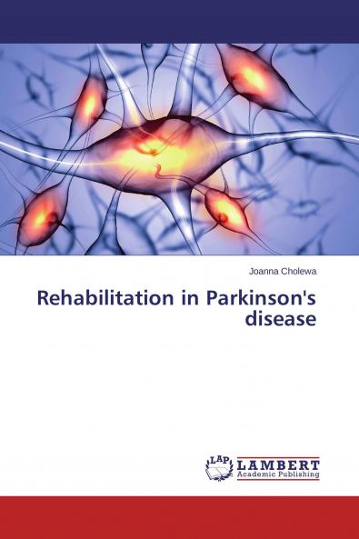 Rehabilitation in Parkinson's disease