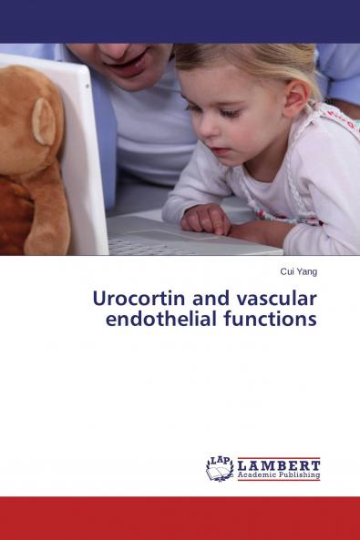 Urocortin and vascular endothelial functions