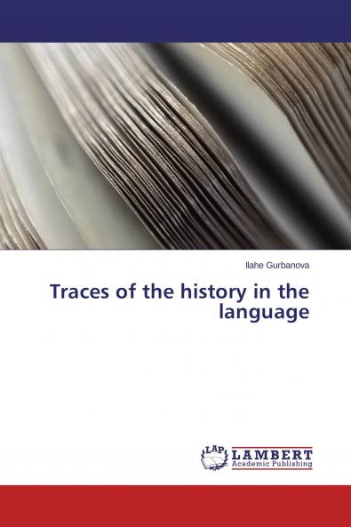 Traces of the history in the language
