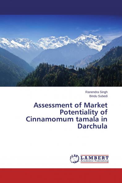 Assessment of Market Potentiality of Cinnamomum tamala in Darchula