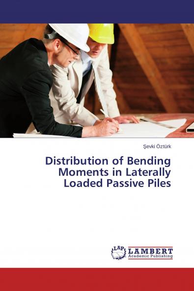 Distribution of Bending Moments in Laterally Loaded Passive Piles