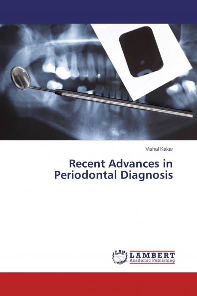 Recent Advances in Periodontal Diagnosis