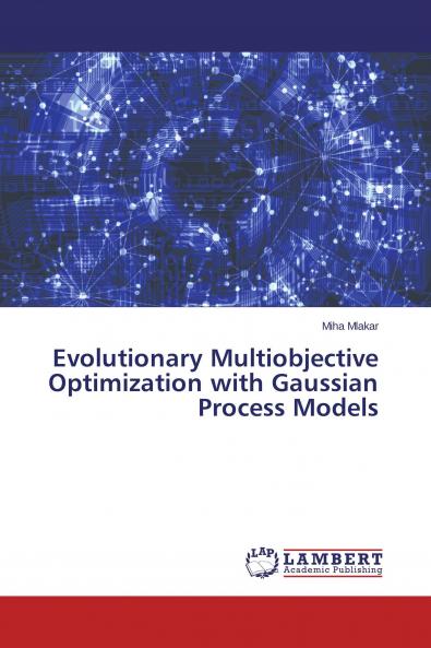 Evolutionary Multiobjective Optimization with Gaussian Process Models